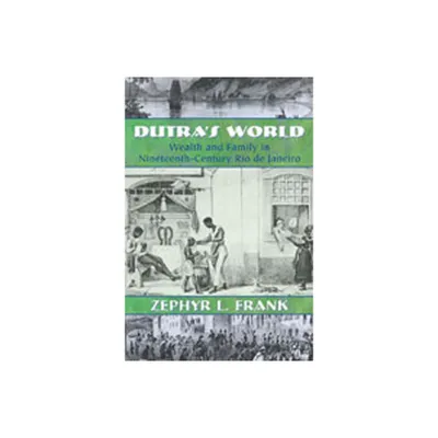 Dutras World - (Dilogos) by Zephyr L Frank (Paperback)