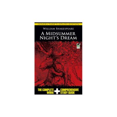 A Midsummer Nights Dream Thrift Study Edition - (Dover Thrift Study Edition) by William Shakespeare (Paperback)