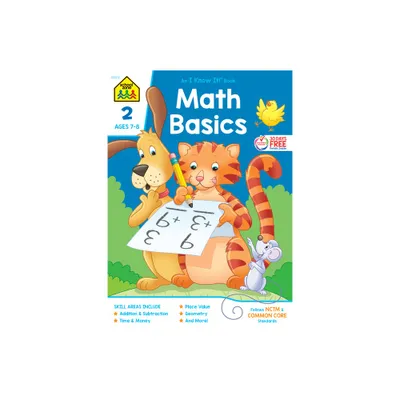 School Zone Math Basics Grade 2 Workbook - (Paperback)