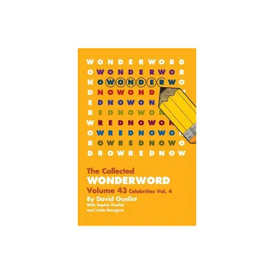 WonderWord Volume 43 - by David Ouellet & Sophie Ouellet & Linda Boragina (Paperback)