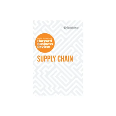 Supply Chain: The Insights You Need from Harvard Business Review - (HBR Insights) (Paperback)