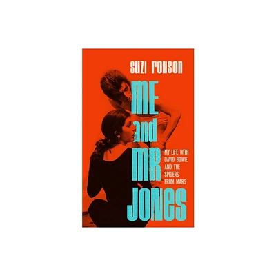 Me and Mr. Jones - by Suzi Ronson (Hardcover)