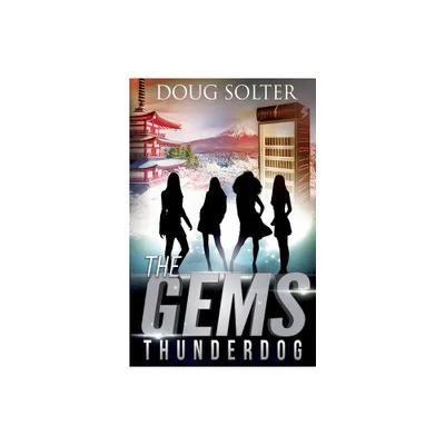 Thunderdog - (Gems Spy Thriller) by Doug Solter (Paperback)