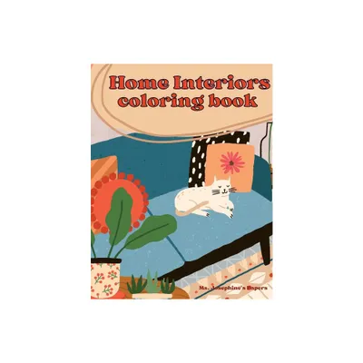 Home Interiors Coloring Book - by Josephines Papers (Paperback)