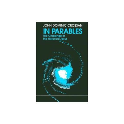 In Parables - (Eagle Books) 2nd Edition by John Dominic Crossan (Paperback)