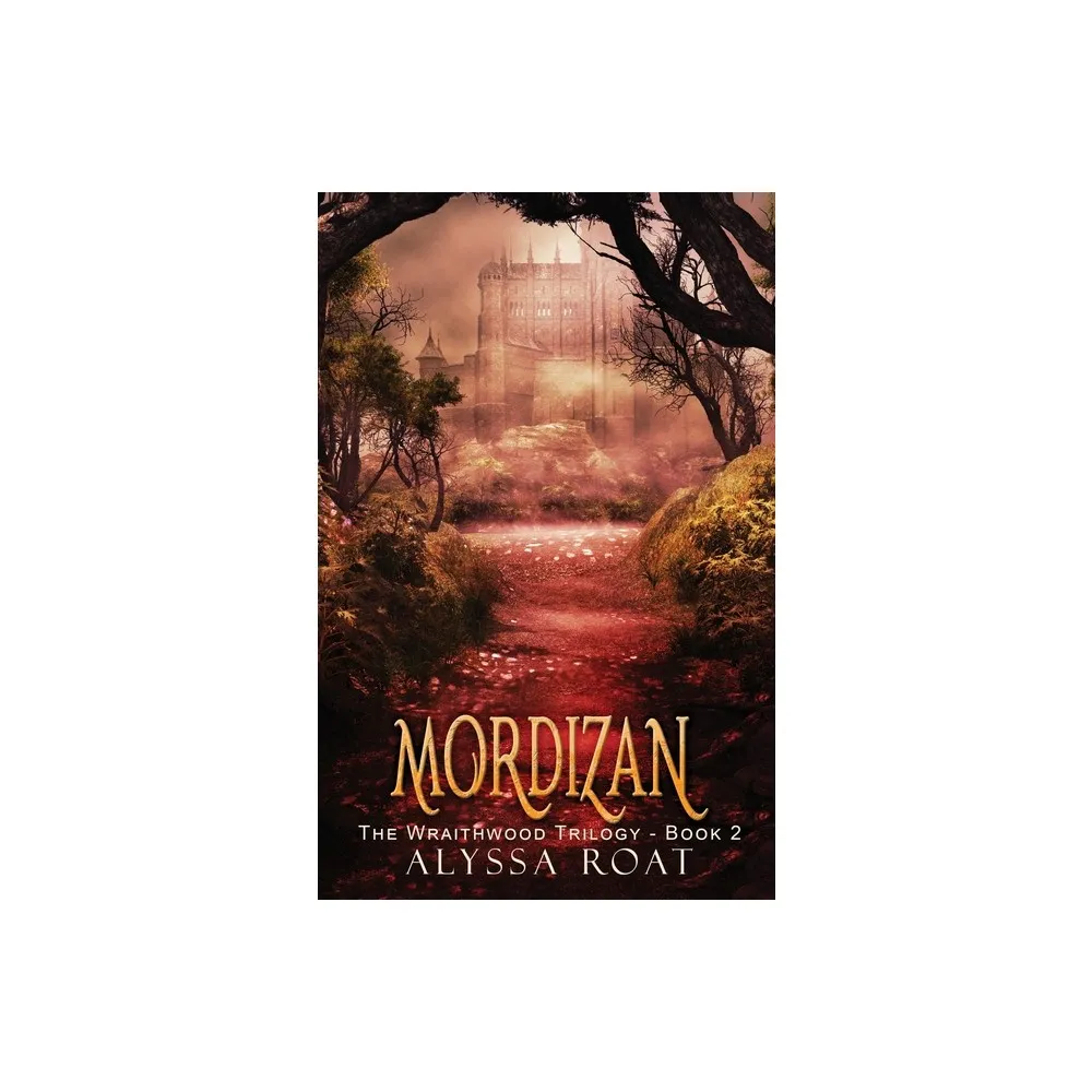 Mordizan - by Alyssa Roat (Paperback)