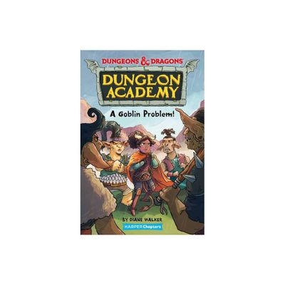 Dungeons & Dragons: A Goblin Problem - by Diane Walker (Paperback)