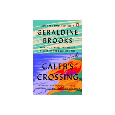 Calebs Crossing - by Geraldine Brooks (Paperback)