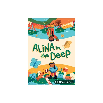 Alina in the Deep - (The Alina Books) by Shenaaz G Nanji (Paperback)