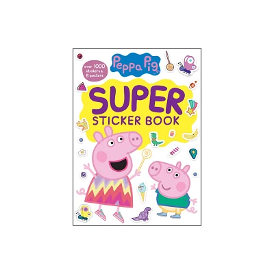 Peppa Pig Super Sticker Book by Golden Books (Paperback)