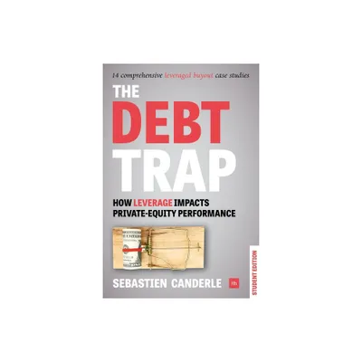 The Debt Trap - Student Edition - by Sebastien Canderle (Paperback)