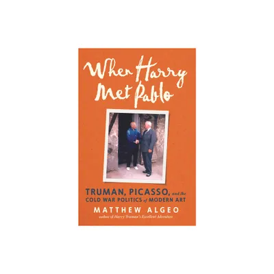 When Harry Met Pablo - by Matthew Algeo (Hardcover)