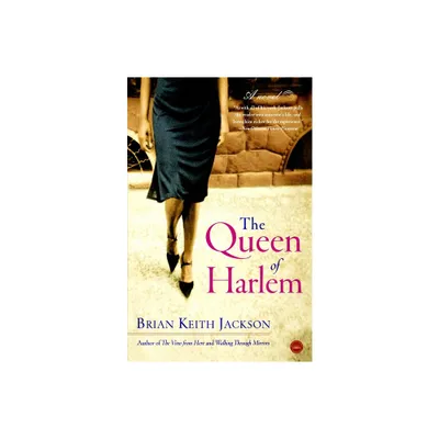 The Queen of Harlem - by Brian Keith Jackson (Paperback)