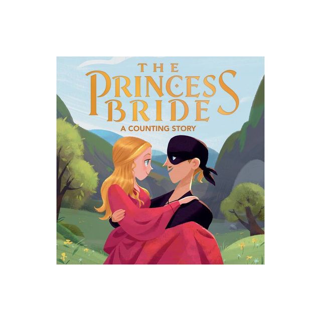 The Princess Bride: A Counting Story - by Lena Wolfe (Board Book)