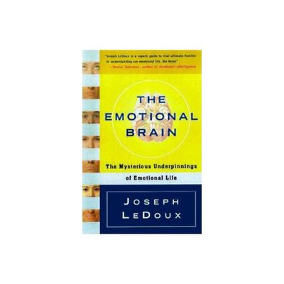 The Emotional Brain - by Joseph LeDoux (Paperback)