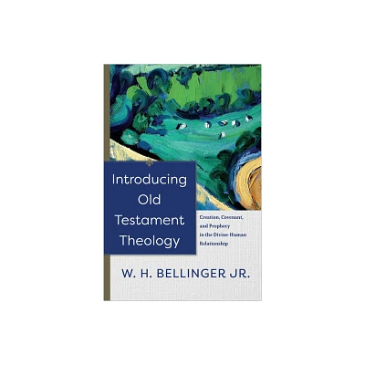 Introducing Old Testament Theology