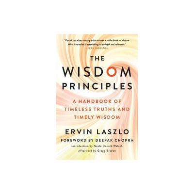 Wisdom Principles - by Ervin Laszlo (Paperback)