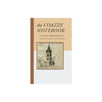 The Coazze Notebook - by Luigi Pirandello (Paperback)