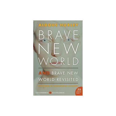 Brave New World and Brave New World Revisited