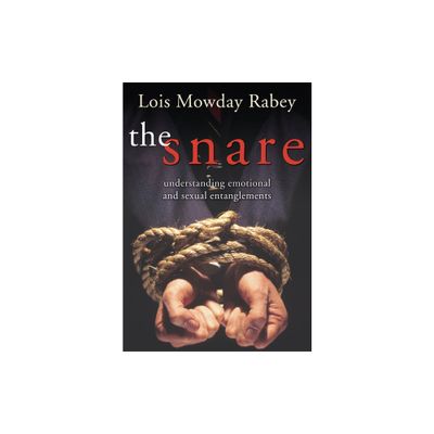 The Snare - by Lois Mowday Rabey (Paperback)