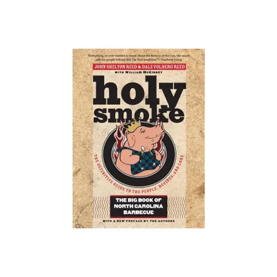 Holy Smoke - 2nd Edition by John Shelton Reed & Dale Volberg Reed (Paperback)