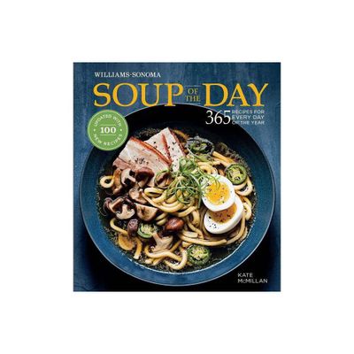 Soup of the Day (REV Edition) - by Kate McMillan (Hardcover)