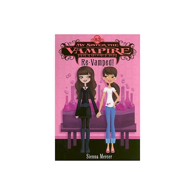 My Sister the Vampire #3 - by Sienna Mercer (Paperback)