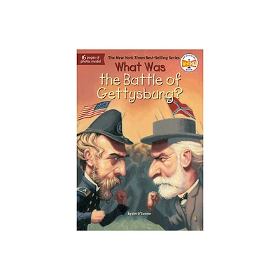 What Was the Battle of Gettysburg? - (What Was?) by Jim OConnor & Who Hq (Paperback)