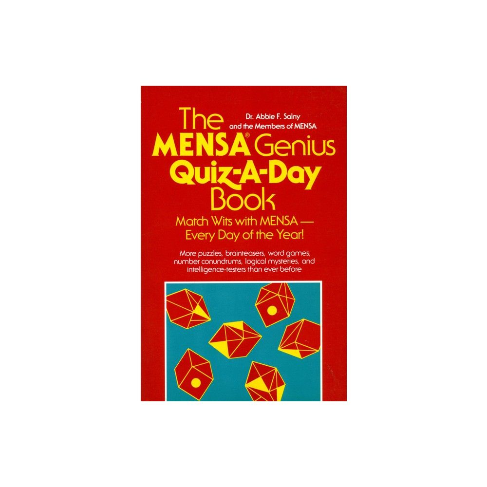 The Mensa Genius Quiz-a-day Book by Abbie F. Salny