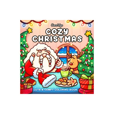 Cozy Christmas - (Cozy Spaces Coloring) by Coco Wyo (Paperback)