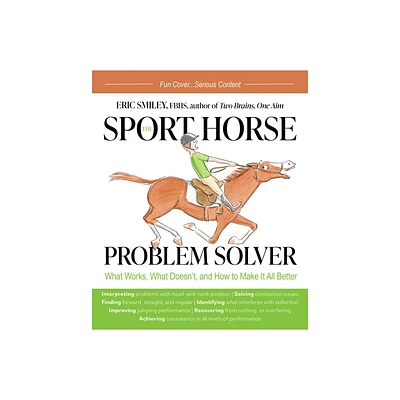 The Sport Horse Problem Solver - by Eric Smiley (Paperback)