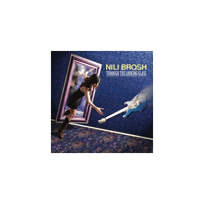 Nili Brosh - Through The Looking Glass (CD)