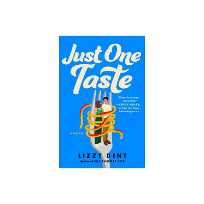 Just One Taste - by Lizzy Dent (Paperback)