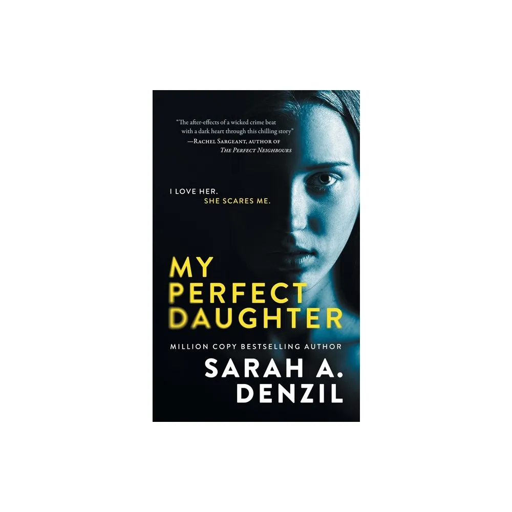 Sarah Dalton My Perfect Daughter - by Sarah A Denzil (Paperback) | The  Market Place