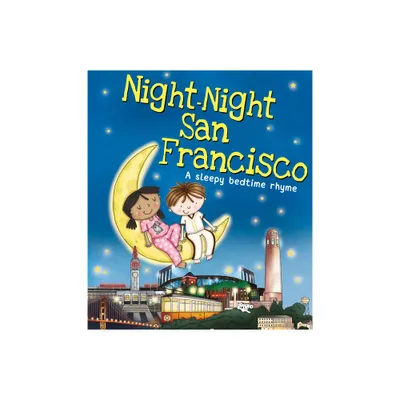 Night-Night San Francisco - by Katherine Sully (Board Book)