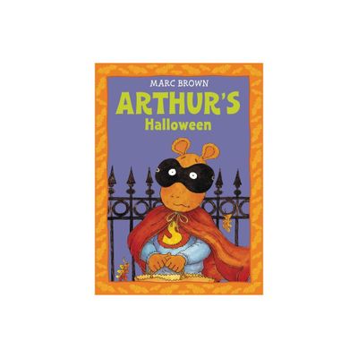 Arthurs Halloween - (Arthur Adventures (Paperback)) by Marc Brown (Paperback)