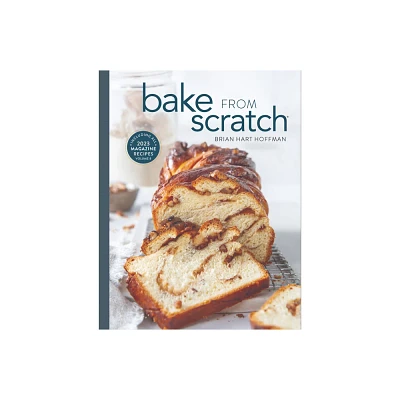 Bake from Scratch (Vol 8) - by Brian Hart Hoffman (Hardcover)