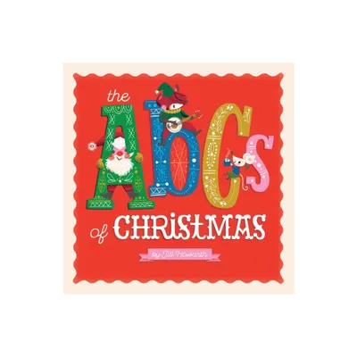 ABCs of Christmas - by Jill Howarth (Board Book)