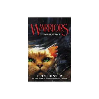 Warriors #6: The Darkest Hour - (Warriors: The Prophecies Begin) by Erin Hunter (Paperback)