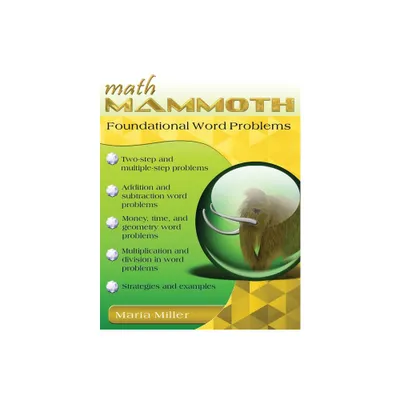 Math Mammoth Foundational Word Problems - by Maria Miller (Paperback)