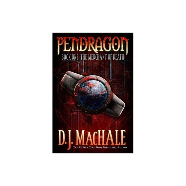 The Merchant of Death - (Pendragon) by D J Machale (Paperback)