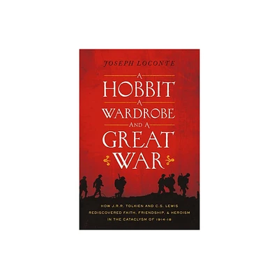 A Hobbit, a Wardrobe, and a Great War