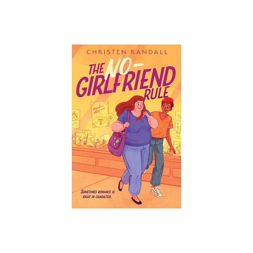 Atheneum Books for Young Readers The No-Girlfriend Rule - by Christen  Randall (Hardcover) | The Market Place