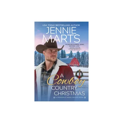 A Cowboy Country Christmas - (Creedence Horse Rescue) by Jennie Marts (Paperback)