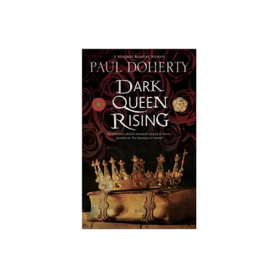 Dark Queen Rising - (Margaret Beaufort Tudor Mystery) Large Print by Paul Doherty (Hardcover)