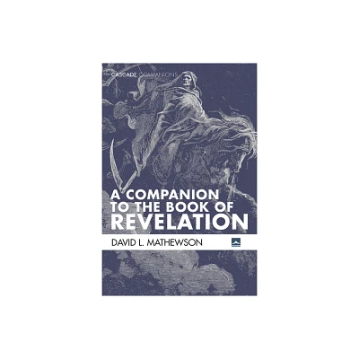 A Companion to the Book of Revelation