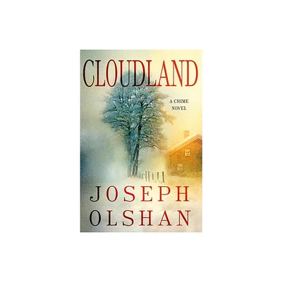 Cloudland - by Joseph Olshan (Paperback)