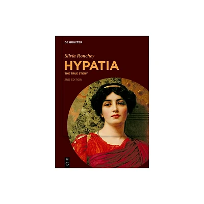 Hypatia - 2nd Edition by Silvia Ronchey (Paperback)