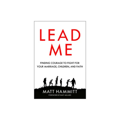 Lead Me - by Matt Hammitt (Paperback)