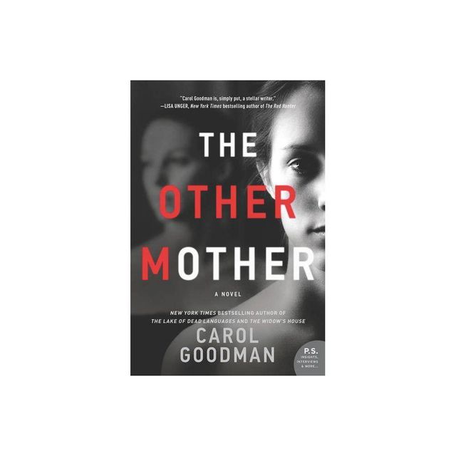 Other Mother - By Carol Goodman ( Paperback )